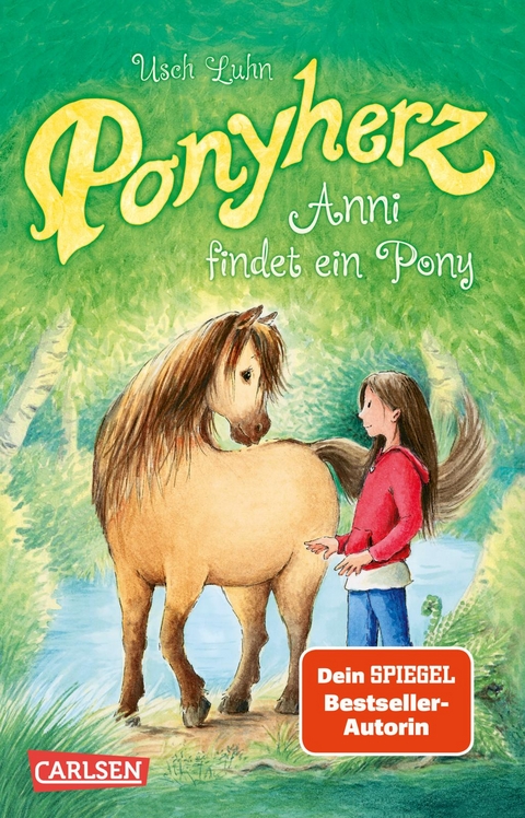 Ponyherz 1: Anni findet ein Pony - Usch Luhn