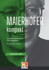 Maierhofer kompakt TTBB - Kleinformat - Lorenz Maierhofer