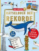 Das große Rätselbuch der Rekorde - Nikki Busch