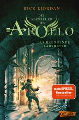 Die Abenteuer des Apollo 3: Das brennende Labyrinth - Rick Riordan