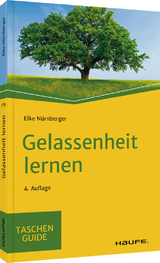 Gelassenheit lernen - Elke Nürnberger