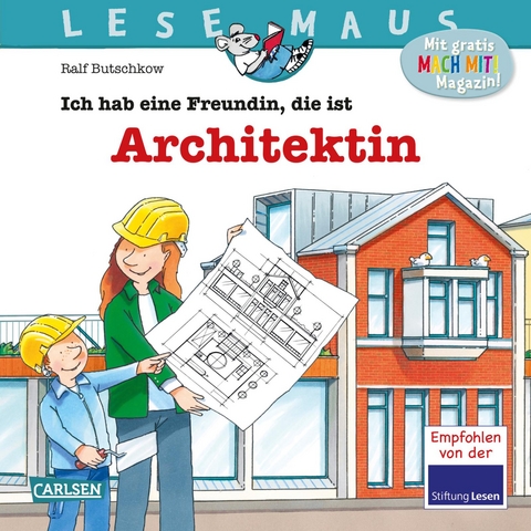 LESEMAUS 7: Ich hab eine Freundin, die ist Architektin - Ralf Butschkow