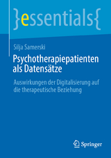 Psychotherapiepatienten als Datensätze - Silja Samerski