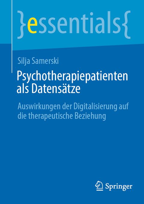 Psychotherapiepatienten als Datensätze - Silja Samerski