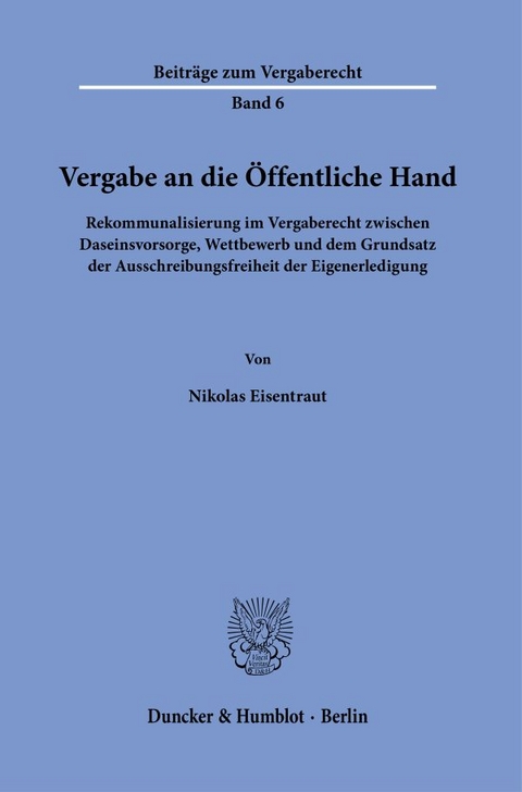 Vergabe an die Öffentliche Hand. - Nikolas Eisentraut