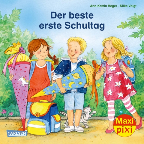 Maxi Pixi 395: Der beste erste Schultag - Ann-Katrin Heger