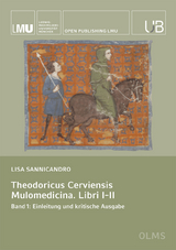 Theodoricus Cerviensis. Mulomedicina. Libri I–II - Lisa Sannicandro