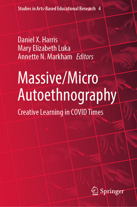 Massive/Micro Autoethnography - 