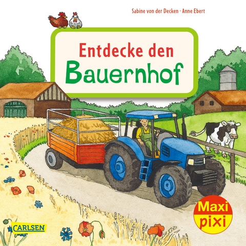 Maxi Pixi 400: Entdecke den Bauernhof - Sabine von der Decken