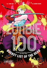 Zombie 100 – Bucket List of the Dead 6 - Kotaro TAKATA, Haro Aso