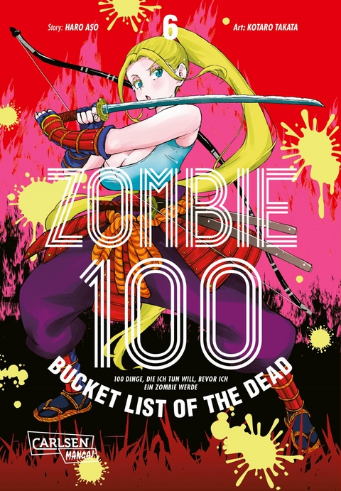 Zombie 100 – Bucket List of the Dead 6 - Kotaro TAKATA, Haro Aso