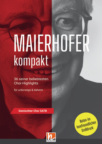 Maierhofer kompakt SATB - Großdruck - Lorenz Maierhofer