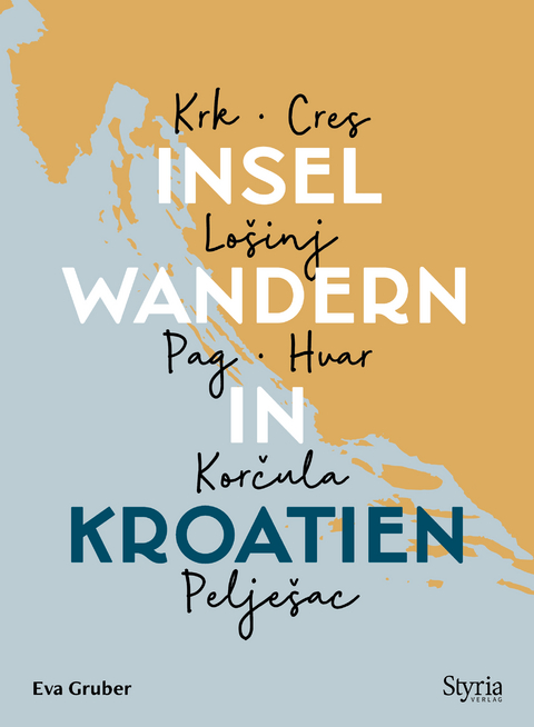 Inselwandern in Kroatien - Eva Gruber