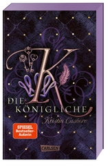 Die Königliche (Die sieben Königreiche 3) - Kristin Cashore