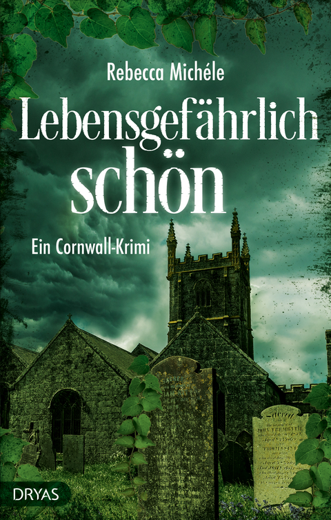 Lebensgefährlich schön - Rebecca Michéle