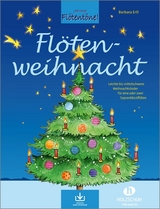 Flötenweihnacht (mit Audio-Download) - Ertl, Barbara