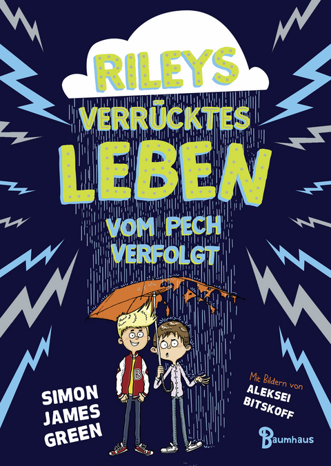 Rileys verrücktes Leben - vom Pech verfolgt - Simon James Green