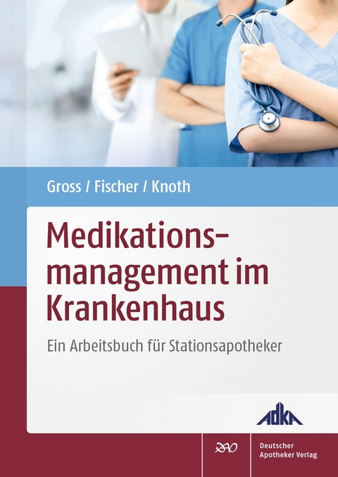 Medikationsmanagement im Krankenhaus - 