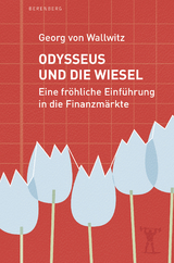 Odysseus und die Wiesel - Georg von Wallwitz