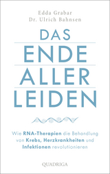 Das Ende aller Leiden - Edda Grabar, Ulrich Bahnsen