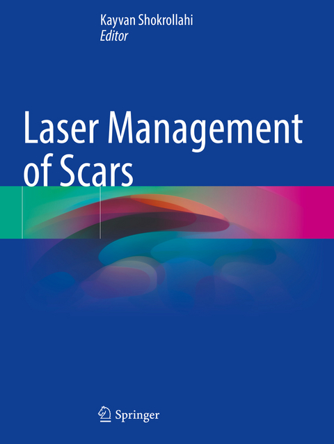 Laser Management of Scars - 