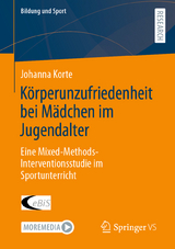 Körperunzufriedenheit bei Mädchen im Jugendalter - Johanna Korte