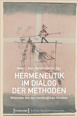 Hermeneutik im Dialog der Methoden - 