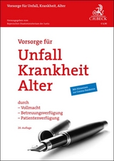 Vorsorge für Unfall, Krankheit, Alter - Bayerischen Staatsministerium der Justiz