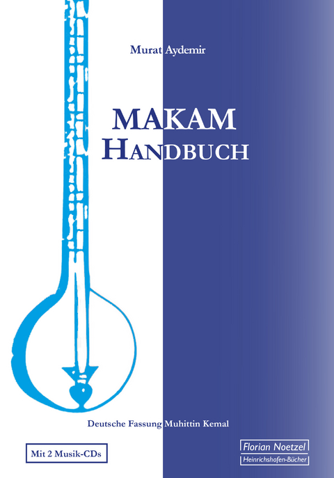 Makam Handbuch - Muhittin Kemal