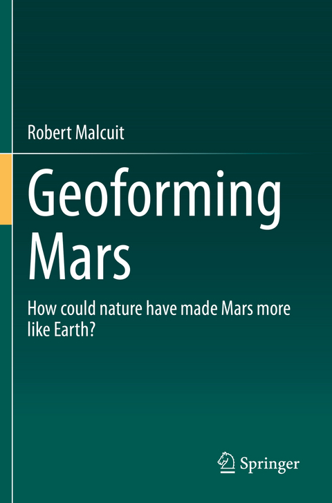 Geoforming Mars - Robert Malcuit