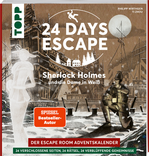 24 DAYS ESCAPE – Der Escape Room Adventskalender: Sherlock Holmes und die Dame in Weiß - Philipp Wirthgen