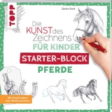 Die Kunst des Zeichnens für Kinder Starter-Block - Pferde - Gecko Keck