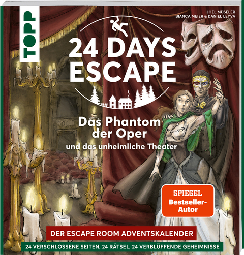 24 DAYS ESCAPE – Der Escape Room Adventskalender: Das Phantom der Oper und das unheimliche Theater - Joel Müseler