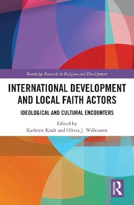 International Development and Local Faith Actors - 