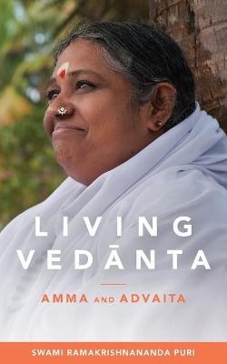 Living Vedanta -  Swami Ramakrishnananda Puri