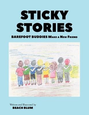 Sticky Stories - Beach Blum