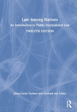 Law Among Nations - Taulbee, James Larry; Von Glahn, Gerhard