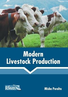 Modern Livestock Production - 