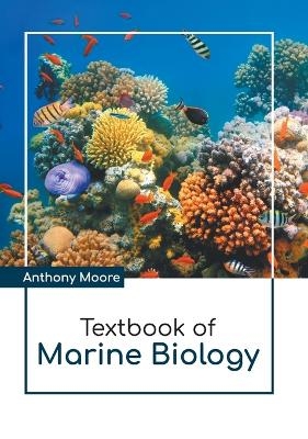 Textbook of Marine Biology - 