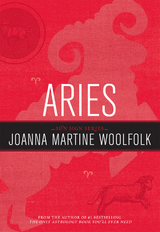 Aries -  Joanna Martine Woolfolk