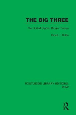 The Big Three - David J. Dallin