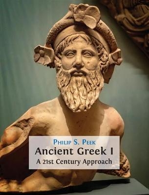 Ancient Greek I - Philip Peek