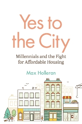 Yes to the City - Max Holleran