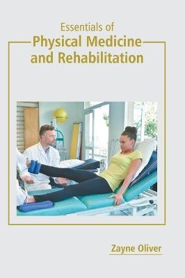 Essentials of Physical Medicine and Rehabilitation - 