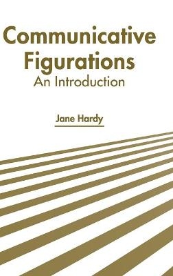 Communicative Figurations: An Introduction - 