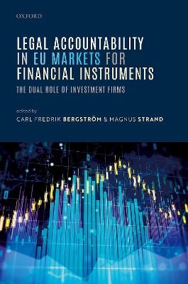 Legal Accountability in EU Markets for Financial Instruments - 