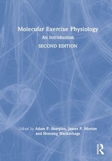 Molecular Exercise Physiology - Sharples, Adam; Wackerhage, Henning; Morton, James