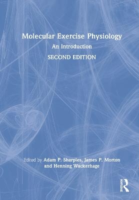 Molecular Exercise Physiology - 