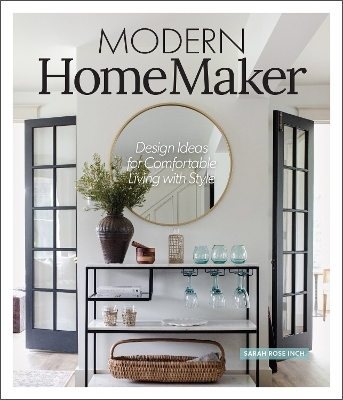 Modern HomeMaker - Sarah Rose Inch