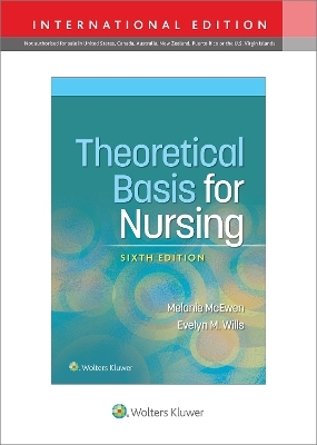 Theoretical Basis for Nursing - Melanie McEwen, Evelyn M. Wills